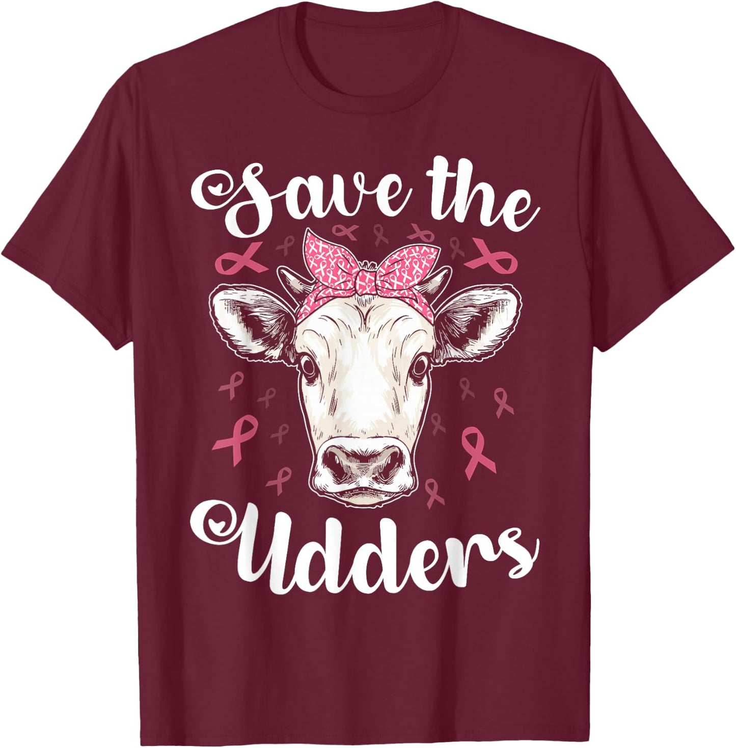 Save the udders cow support breast cancer awareness funny T-Shirt - T-Shirt | Maroon