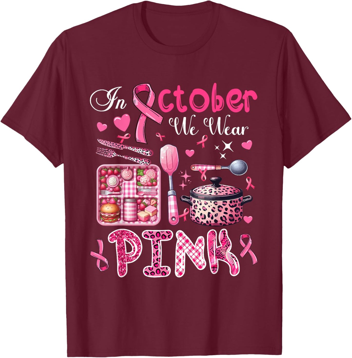 In October We Wear Pink Breast Cancer Awareness Lunch Lady T-Shirt - T-Shirt | Maroon