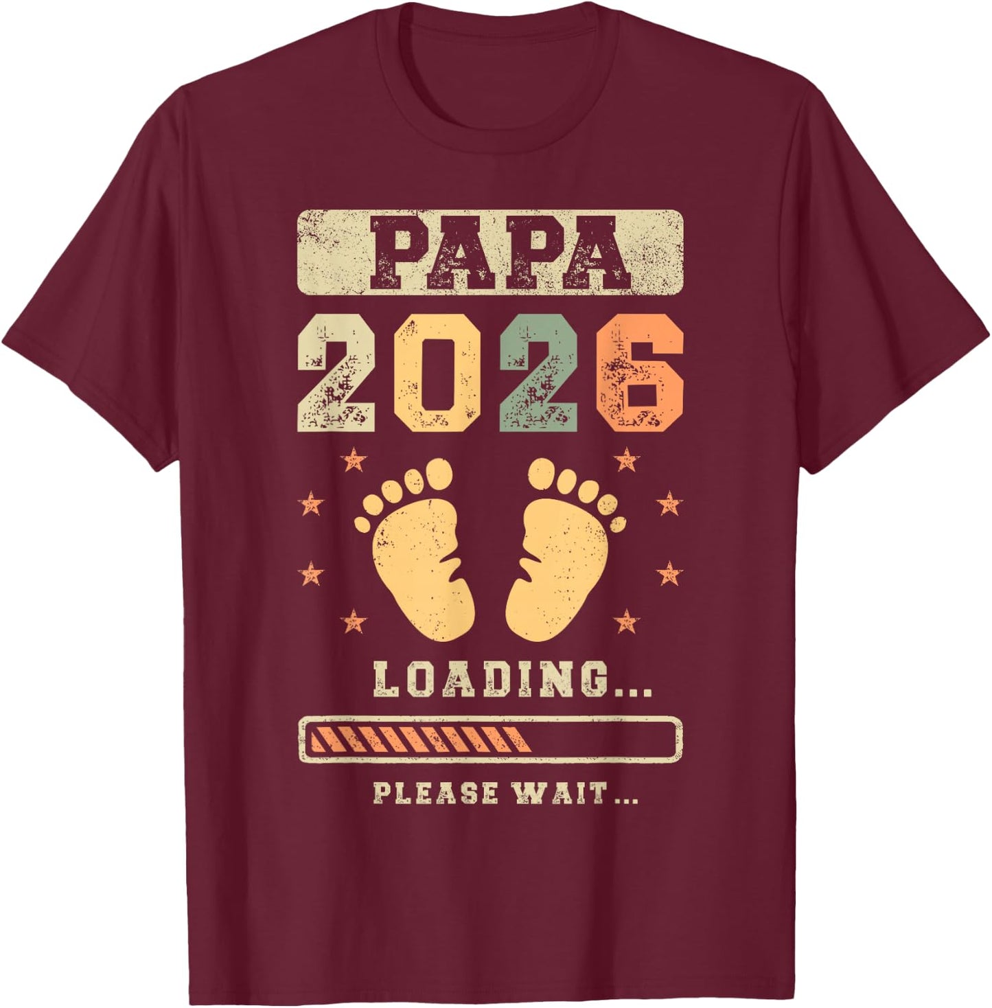 Papa 2026 Loading, Baby Announcement, Expecting Dad T-Shirt - T-Shirt | Maroon