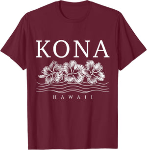 Kona Hawaii Hawaii Hawaii Hibiscus Flowers Surfer Souvenir T-Shirt - T-Shirt | Maroon