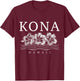Kona Hawaii Hawaii Hawaii Hibiscus Flowers Surfer Souvenir T-Shirt - T-Shirt | Maroon