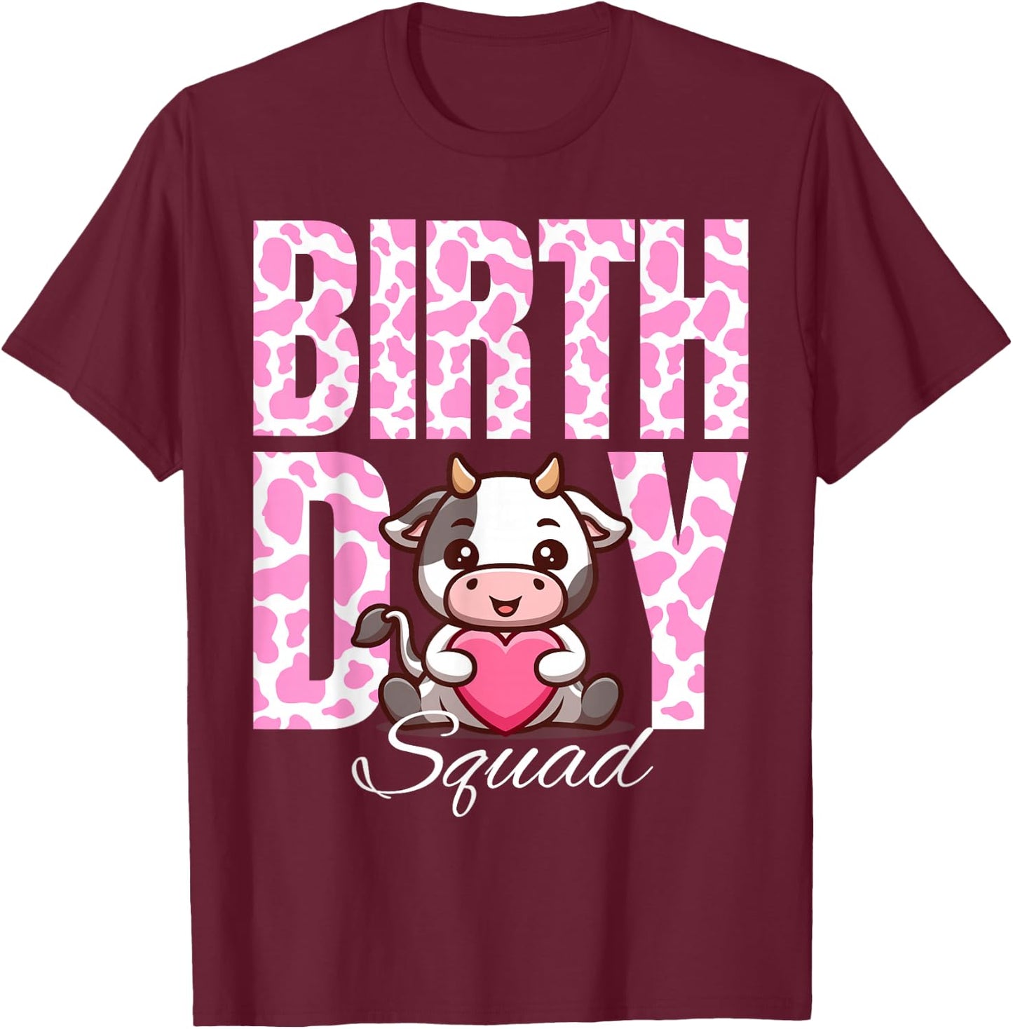 Birthday Squad Cow Farm Pink Cows Theme Animals Bday Kids T-Shirt - T-Shirt | Maroon