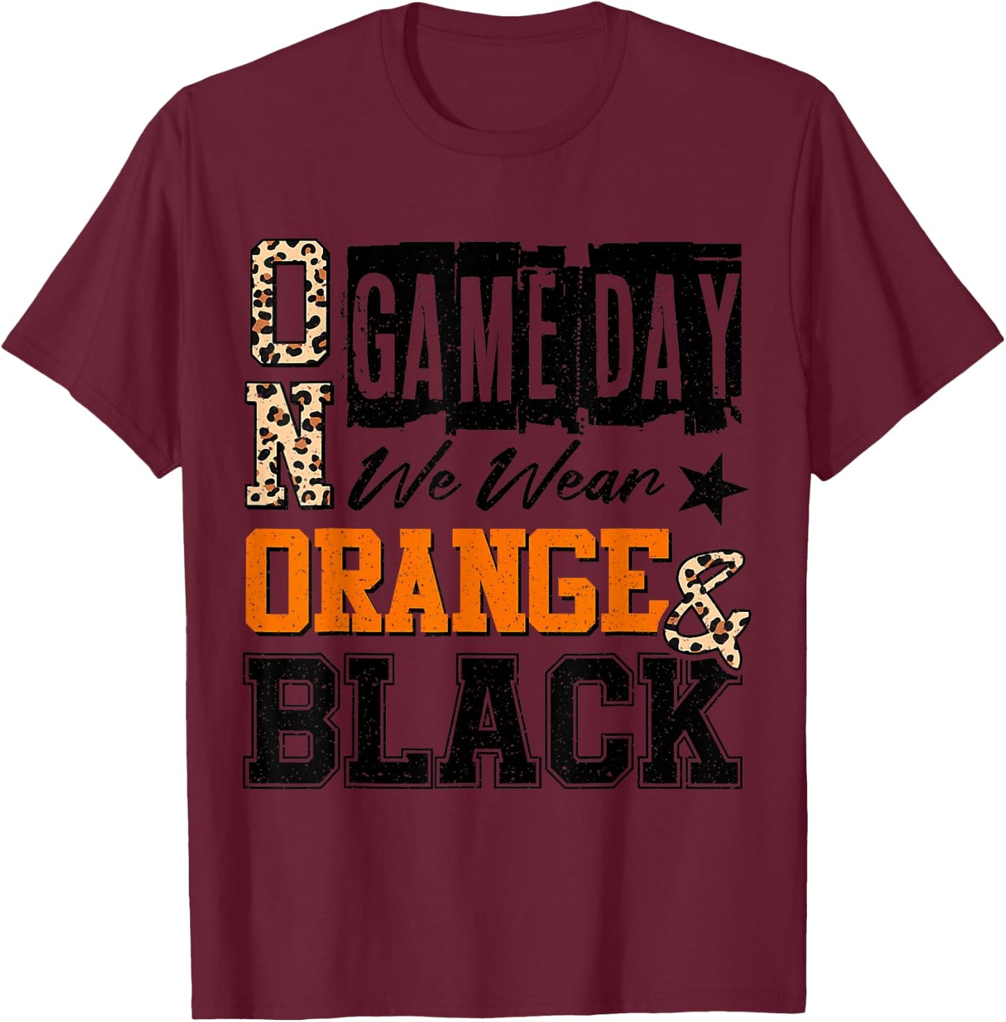 Love Play Football On Gameday We Wear Orange And Black T-Shirt - T-Shirt | Maroon