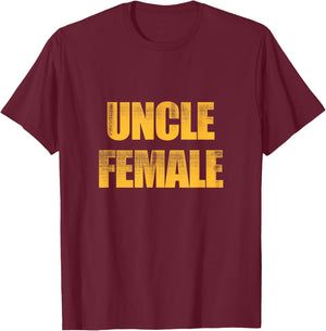 Uncle Female Aesthetic T-Shirt - T-Shirt | Maroon