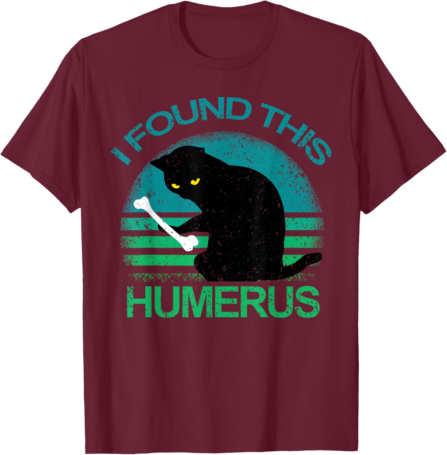 Vintage I Found This Humerus Cats Gift T-Shirt - T-Shirt | Maroon