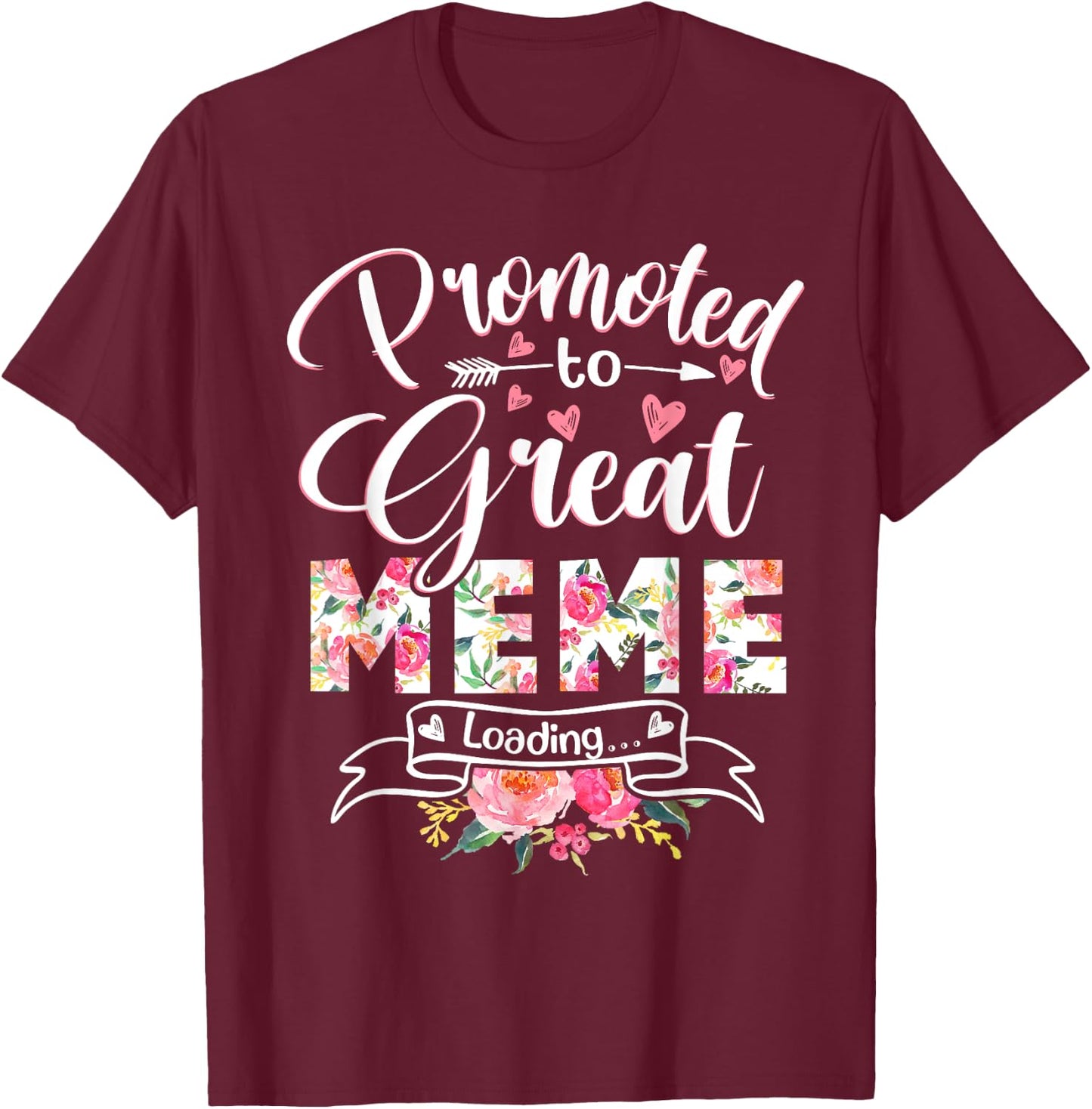 Promoted to Great Meme Est 2022 Floral First Time Grandma T-Shirt - T-Shirt | Maroon