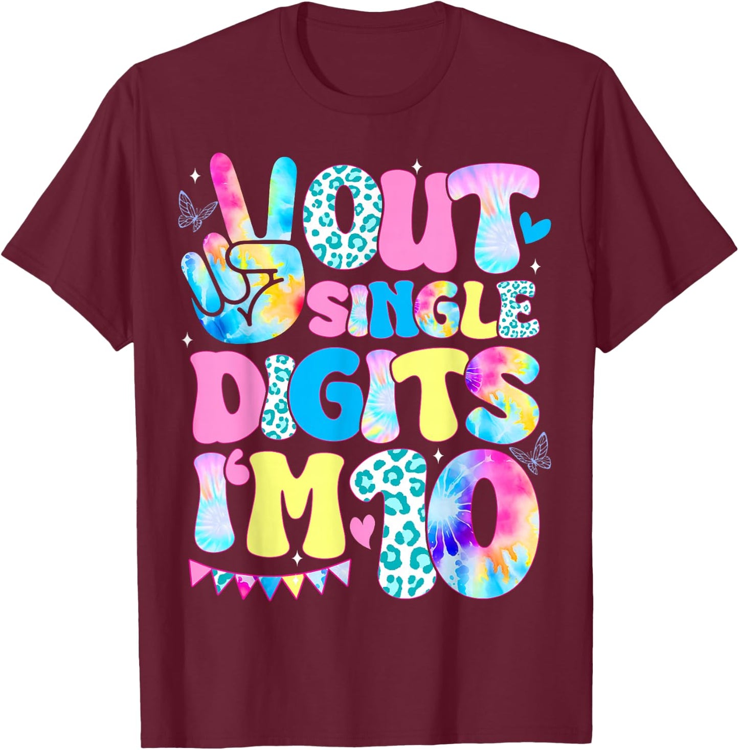 Peace Out Single Digits I'm 10 Year Old 10th Birthday Groovy T-Shirt - T-Shirt | Maroon