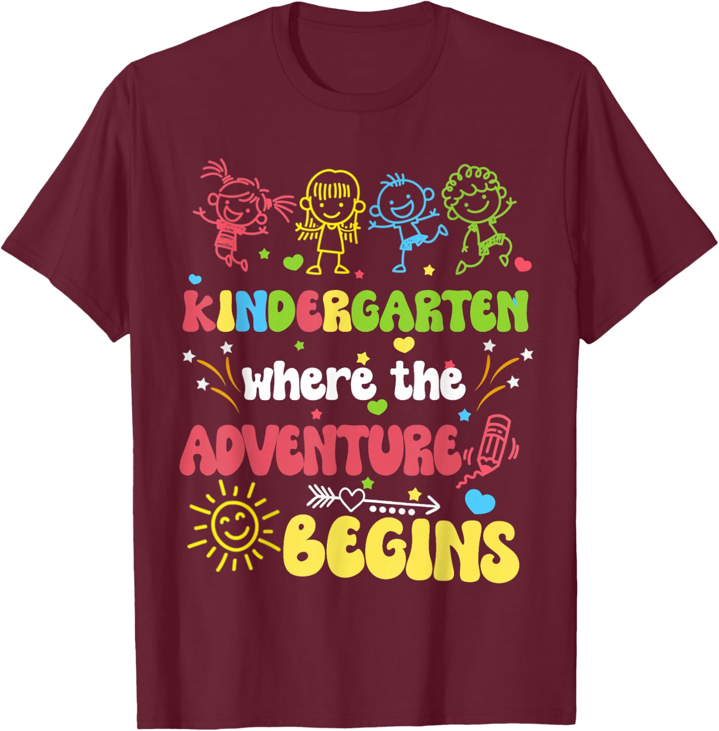 Kindergarten Where the Adventure Begins 1st Day of School T-Shirt - T-Shirt | Maroon