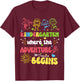Kindergarten Where the Adventure Begins 1st Day of School T-Shirt - T-Shirt | Maroon