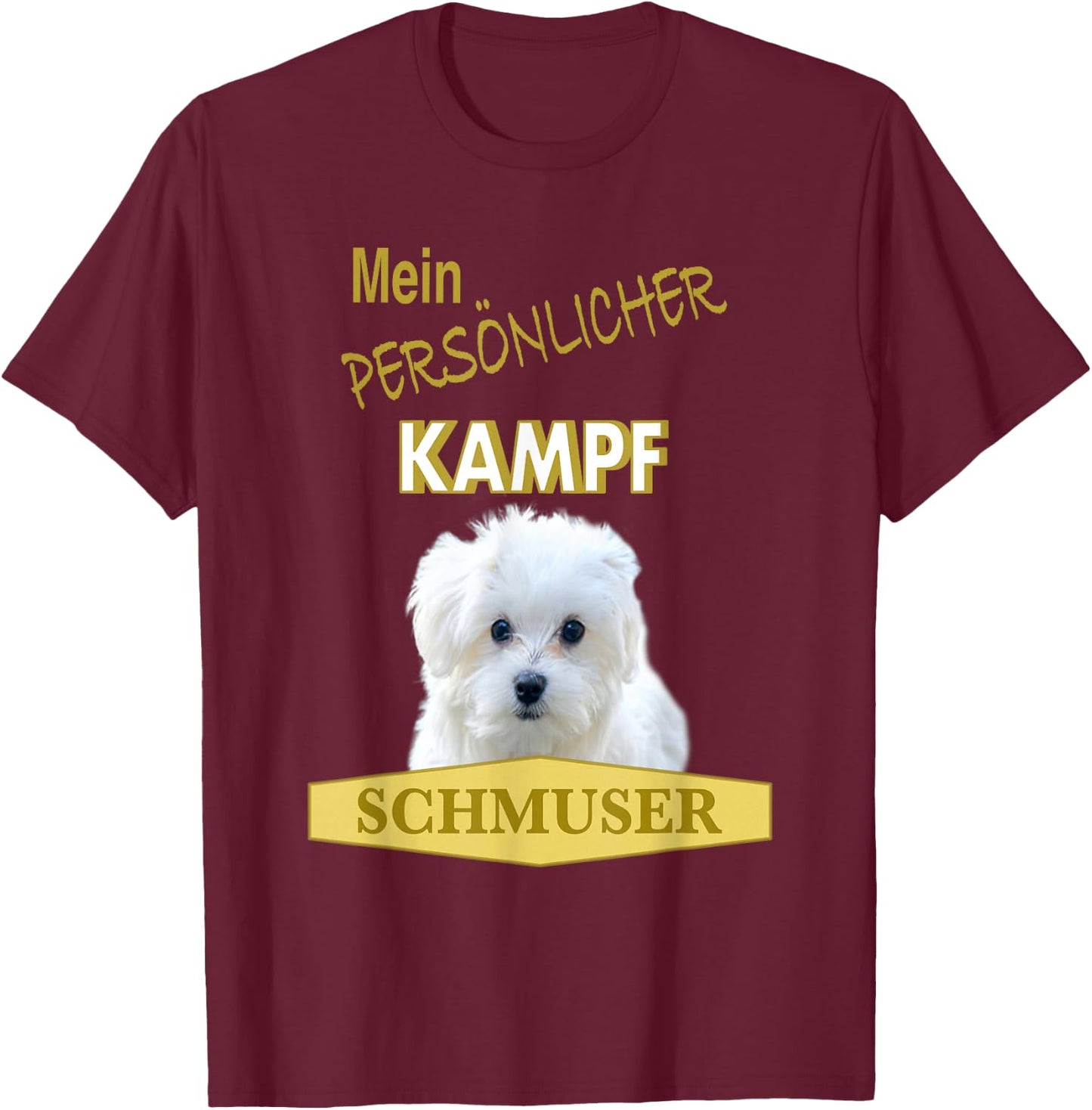 Malteser- – Malteser-Hund – Malteser T-Shirt - T-Shirt | Maroon