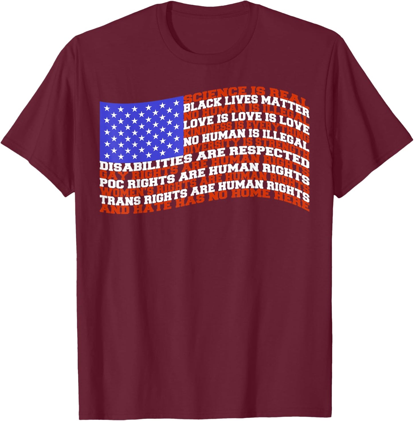 Science, Love, Black Lives Matter, Kindness American Flag T-Shirt - T-Shirt | Maroon