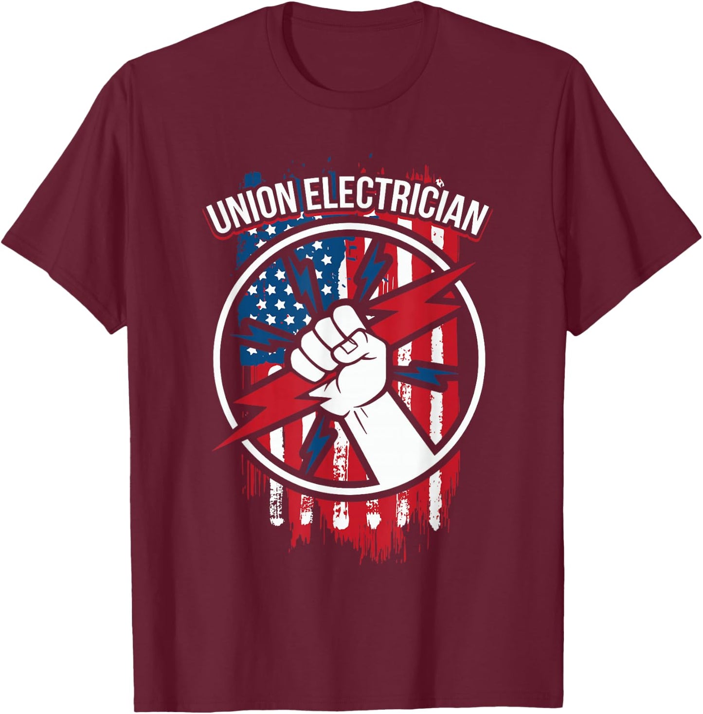 Union Electrician Shirt | Gifts for American Electricians T-Shirt - T-Shirt | Maroon