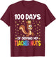 100 Days Driving My Teacher Nuts Squirrel 100th Day School T-Shirt - T-Shirt | Maroon