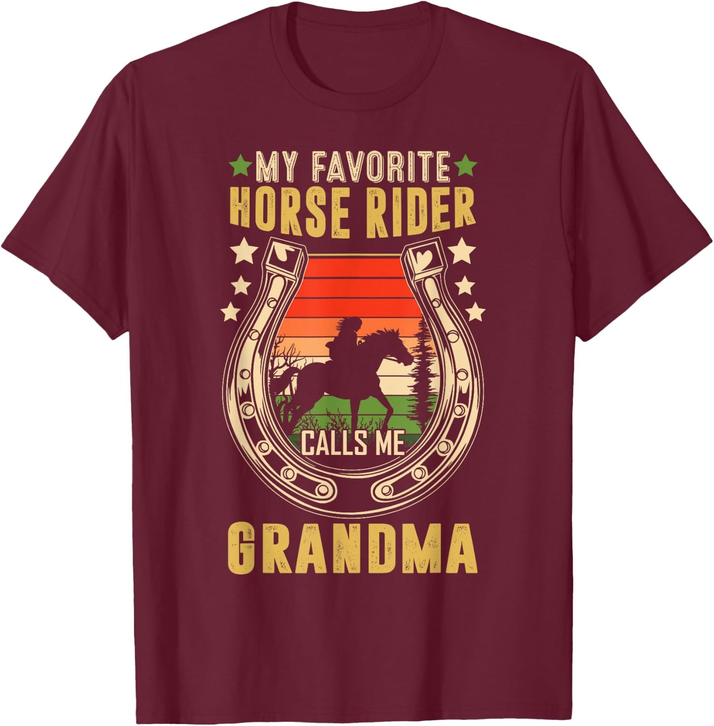 My Favorite Horse Rider Calls Me Grandma Mother's Day T-Shirt - T-Shirt | Maroon
