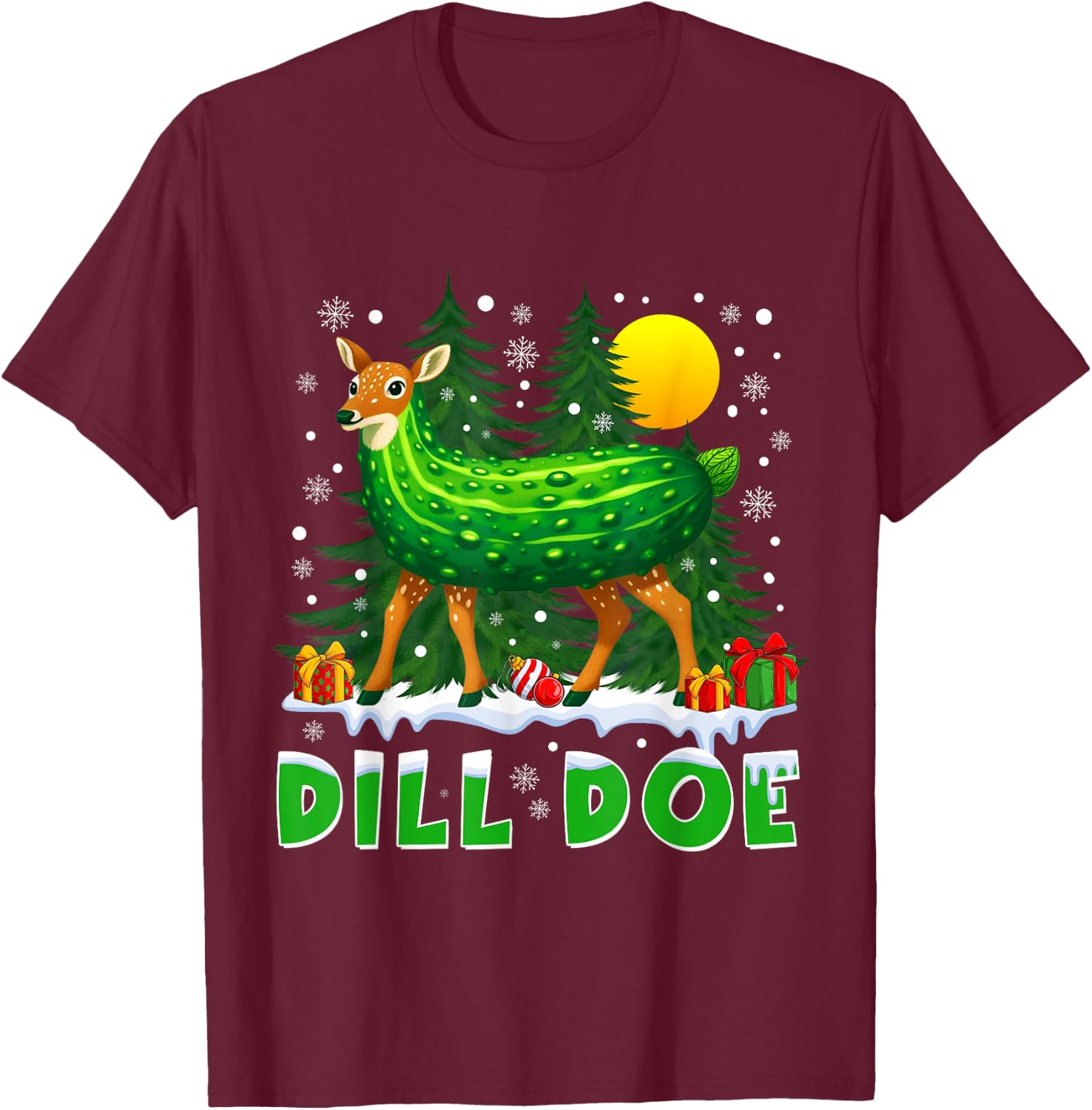 Dill Doe Pickle Funny Inappropriate Christmas Adult Humor T-Shirt - T-Shirt | Maroon