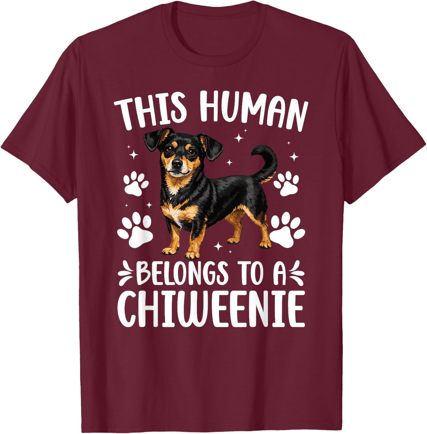 This Human Belongs to A Chiweenie Owner Chiweenie Lover T-Shirt - T-Shirt | Maroon