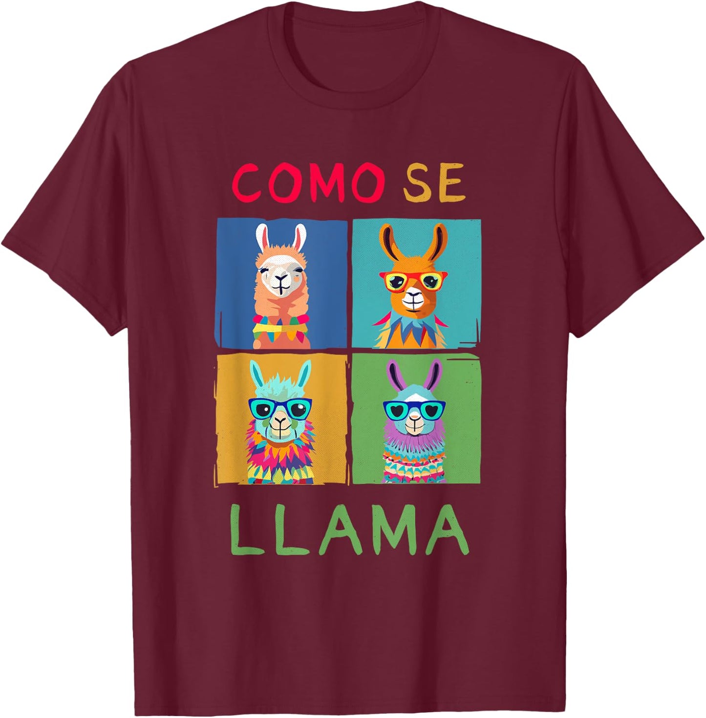 Funny Como Se LLAMA Animal for LLAMA Lovers T-Shirt - T-Shirt | Maroon