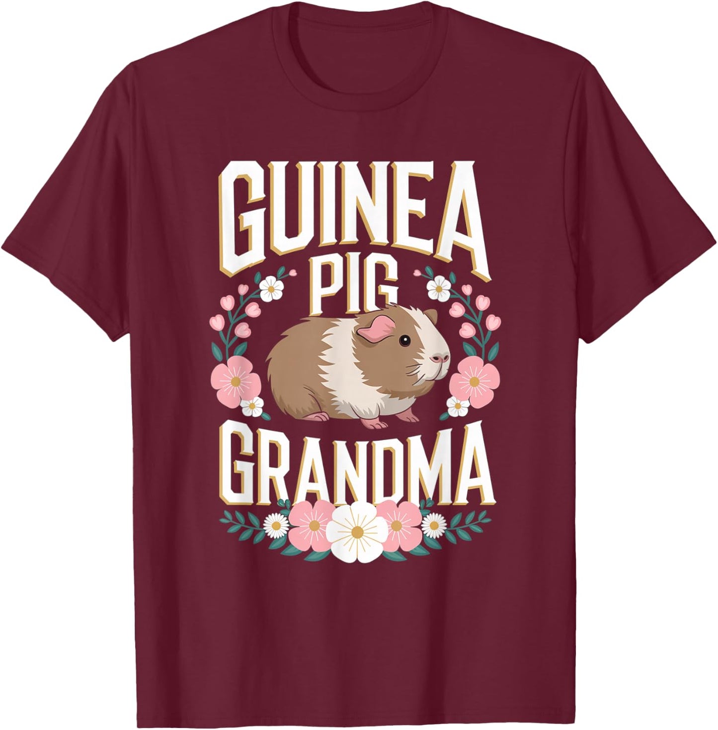 Guinea Pig Grandma Funny Guinea Pig Lover T-Shirt - T-Shirt | Maroon