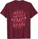 Make America Emo Again - Make America Emo Again T-Shirt - T-Shirt | Maroon