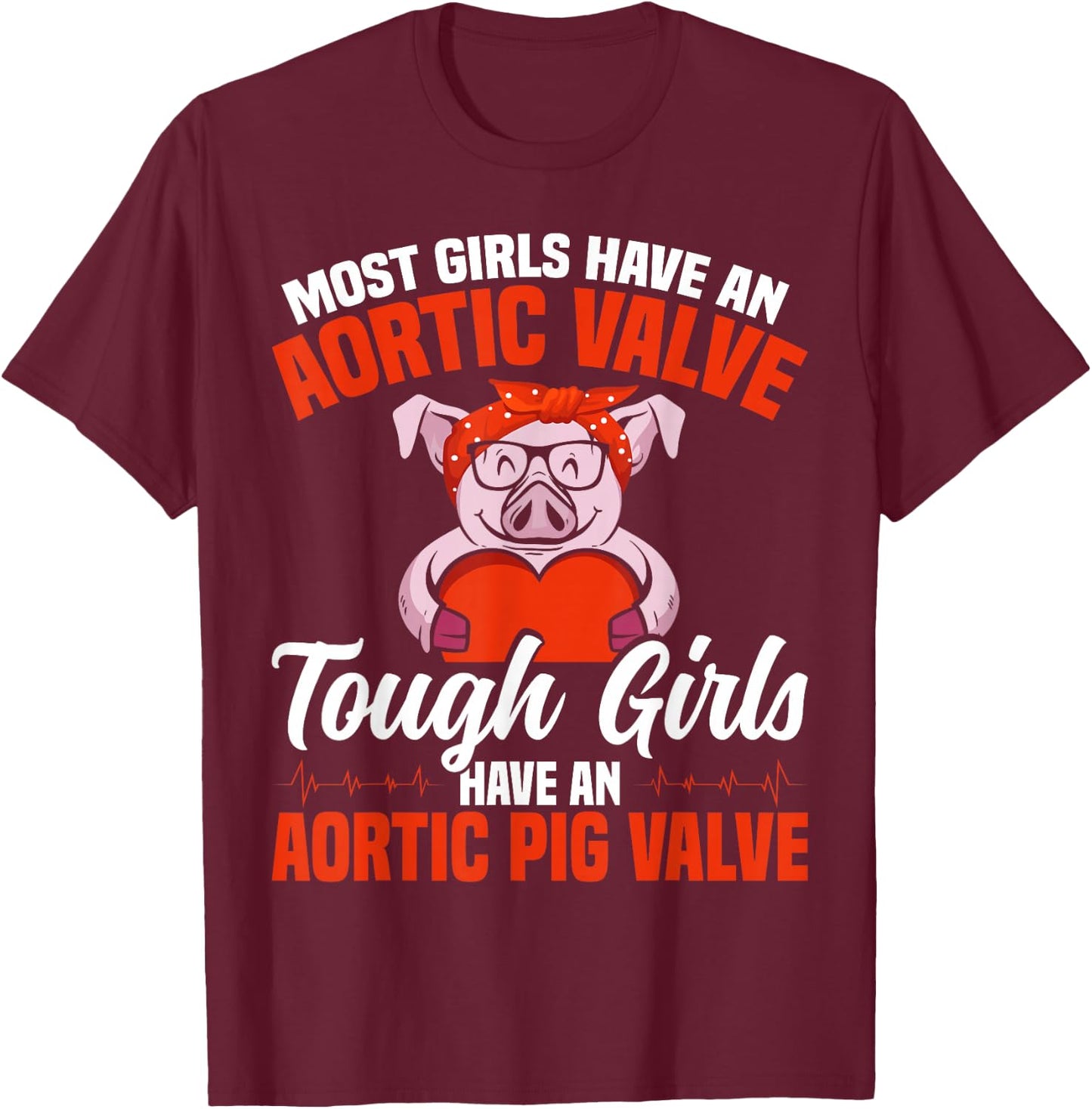 Heart Surgery Warrior Aortic Dissection Aortic Valve Repair T-Shirt - T-Shirt | Maroon