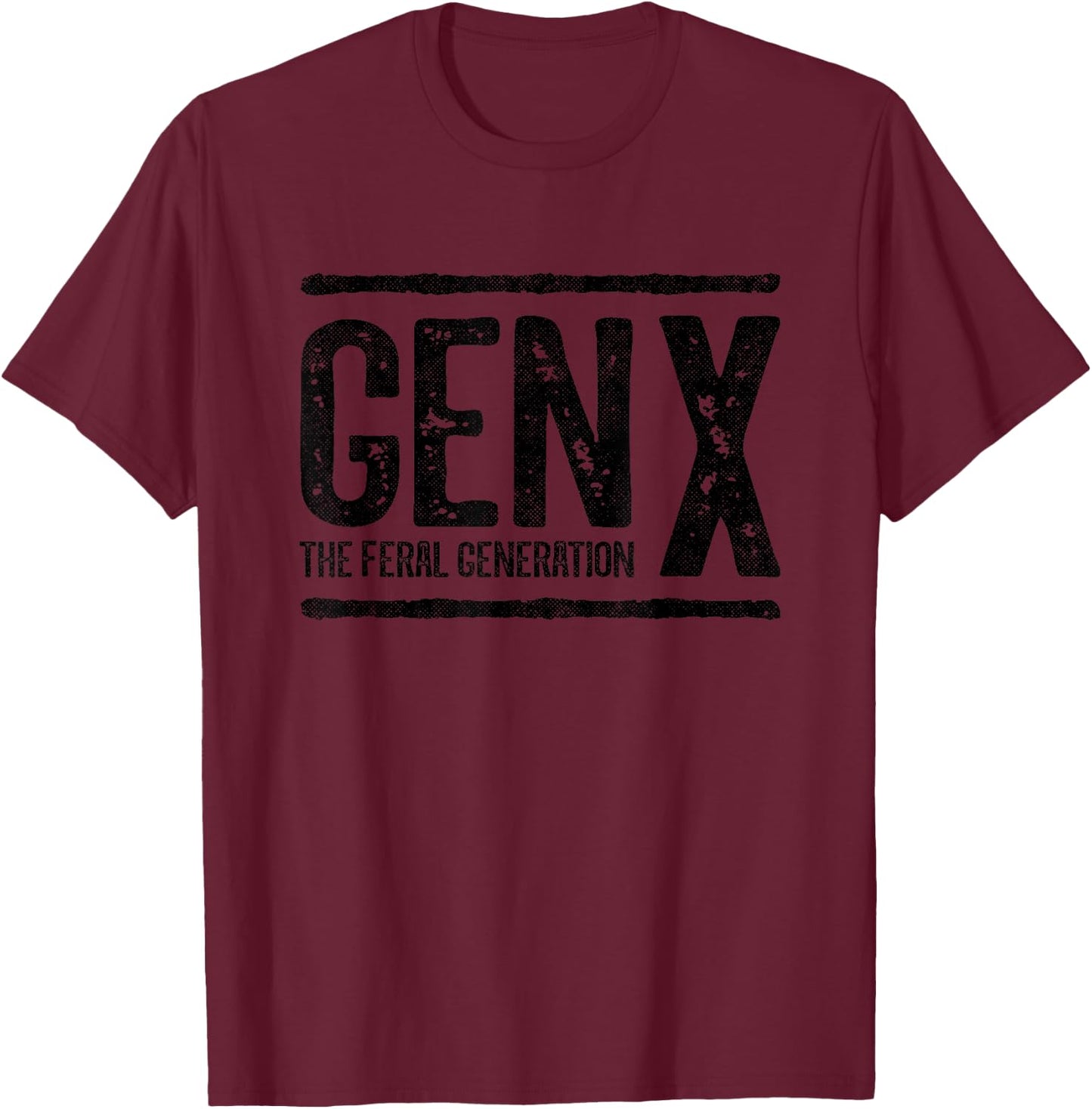Generation X - Gen X The Feral Generation T-Shirt - T-Shirt | Maroon