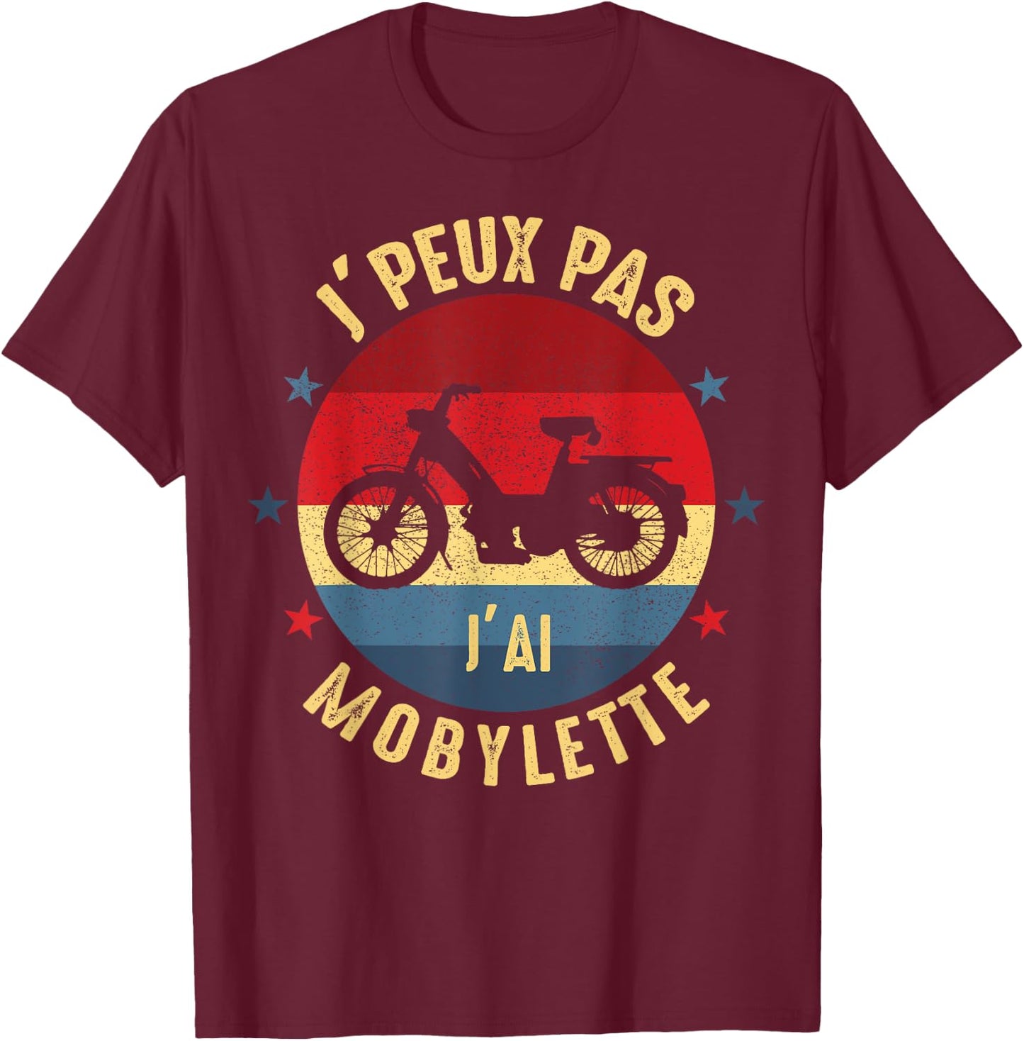je peux pas j'ai moped moped mobeur Funny humour , Black, S T-Shirt - T-Shirt | Maroon