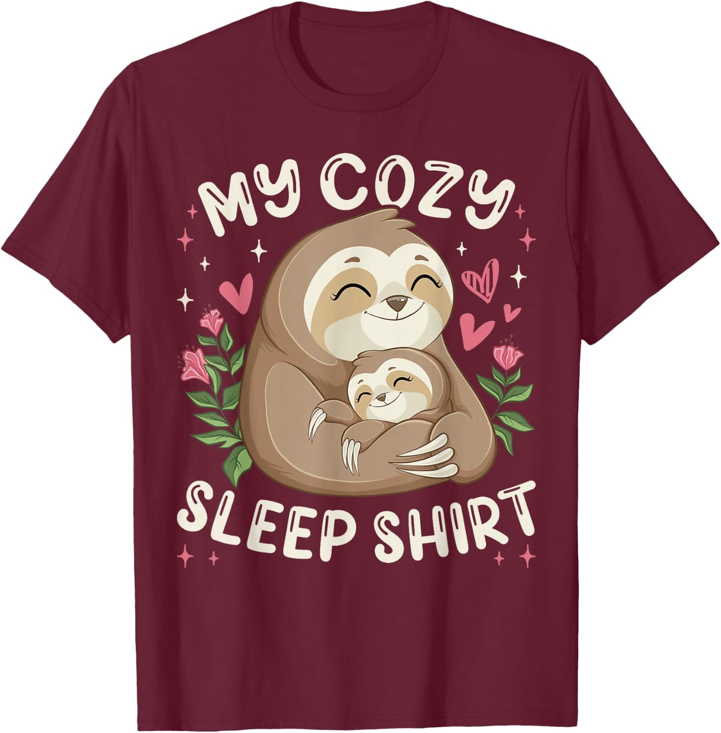 My Cozy Sleep Shirt, Sleeping Sloth with Baby T-Shirt - T-Shirt | Maroon