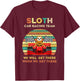 Sloth Racing Team T-Shirt - T-Shirt | Maroon