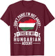 Hungarian Roots Funny Hungary Heritage Apparel Men Women T-Shirt - T-Shirt | Maroon