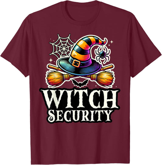 Witch Security Easy Husband Boyfriend of Fun Witches Costume T-Shirt - T-Shirt | Maroon
