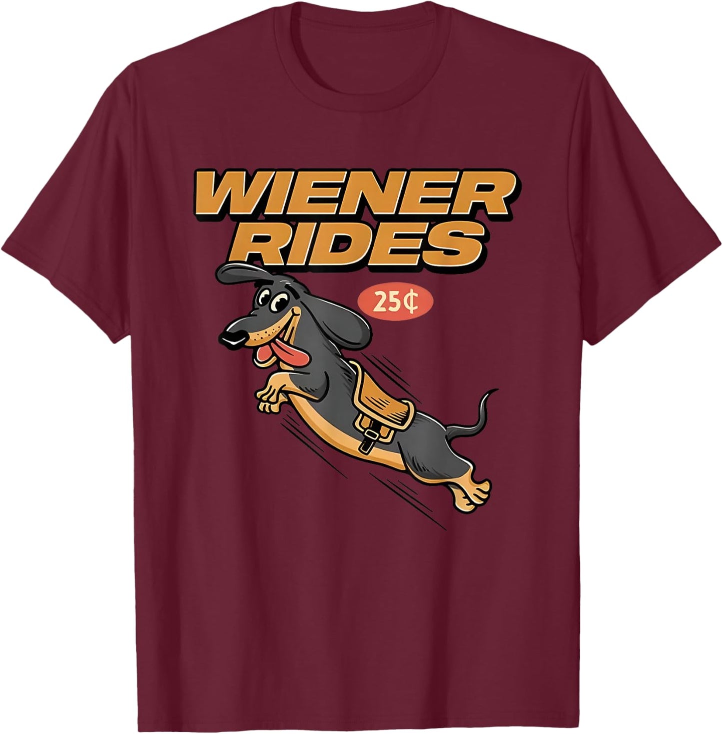 Dachshund Wiener Rides 2024 T-Shirt - T-Shirt | Maroon