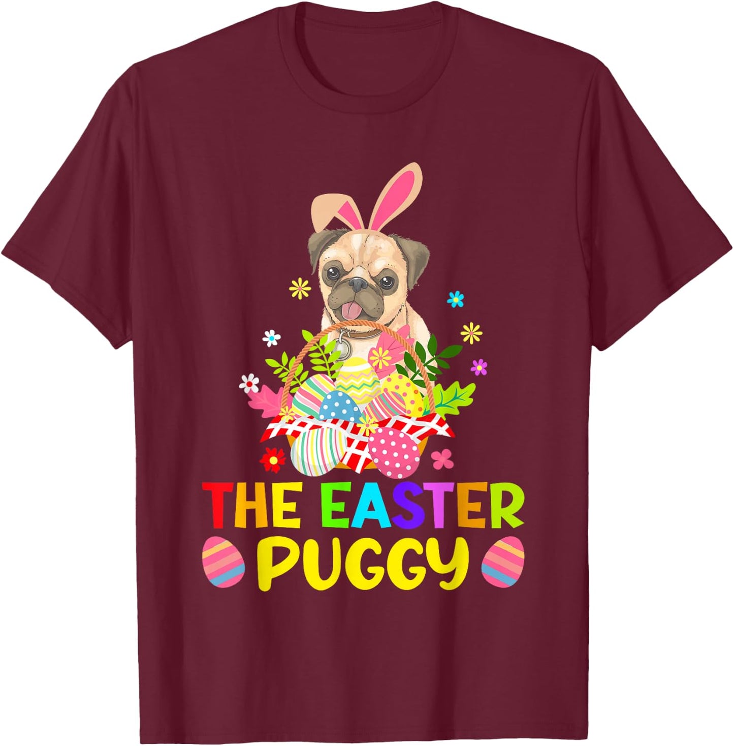 Funny Easter Pug Bunny Ear Eggs Basket Dogs Kids T-Shirt - T-Shirt | Maroon