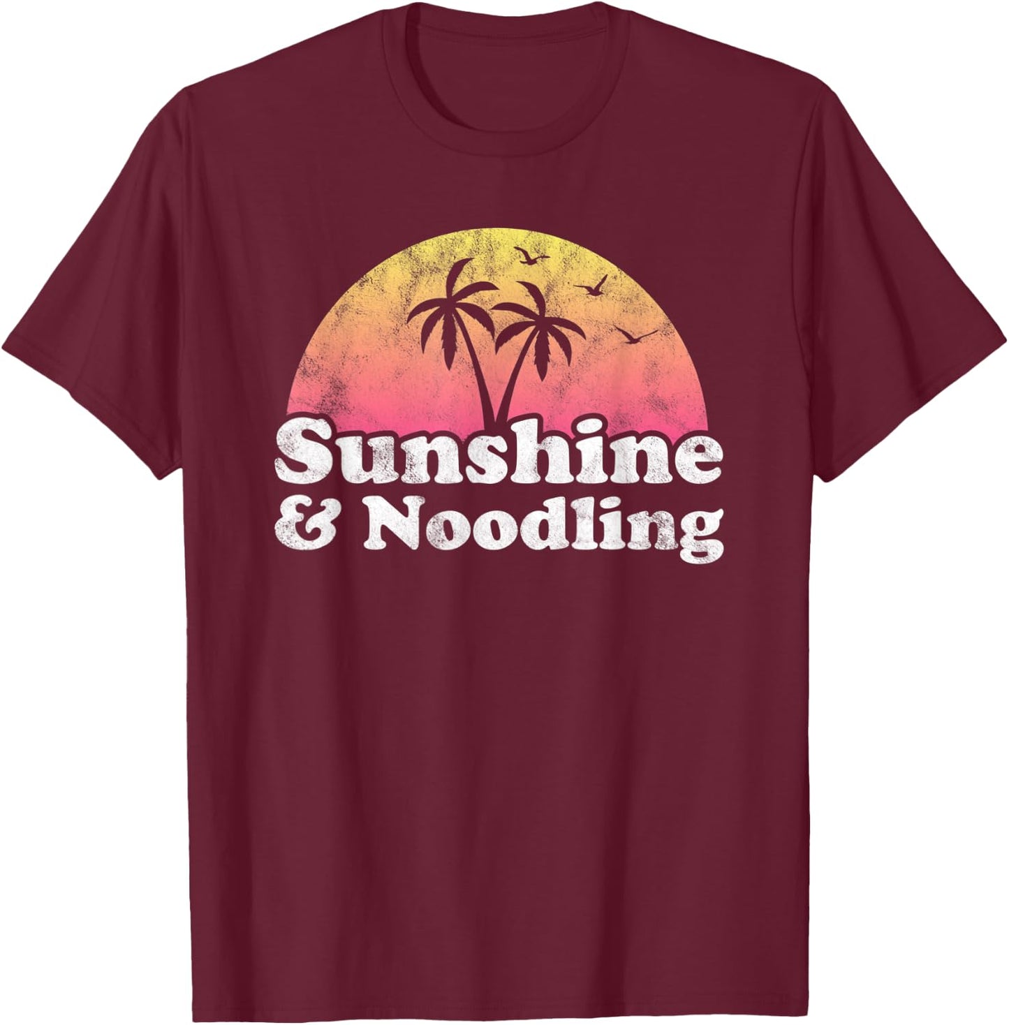 Sunshine and Noodling Women Kids T-Shirt - T-Shirt | Maroon