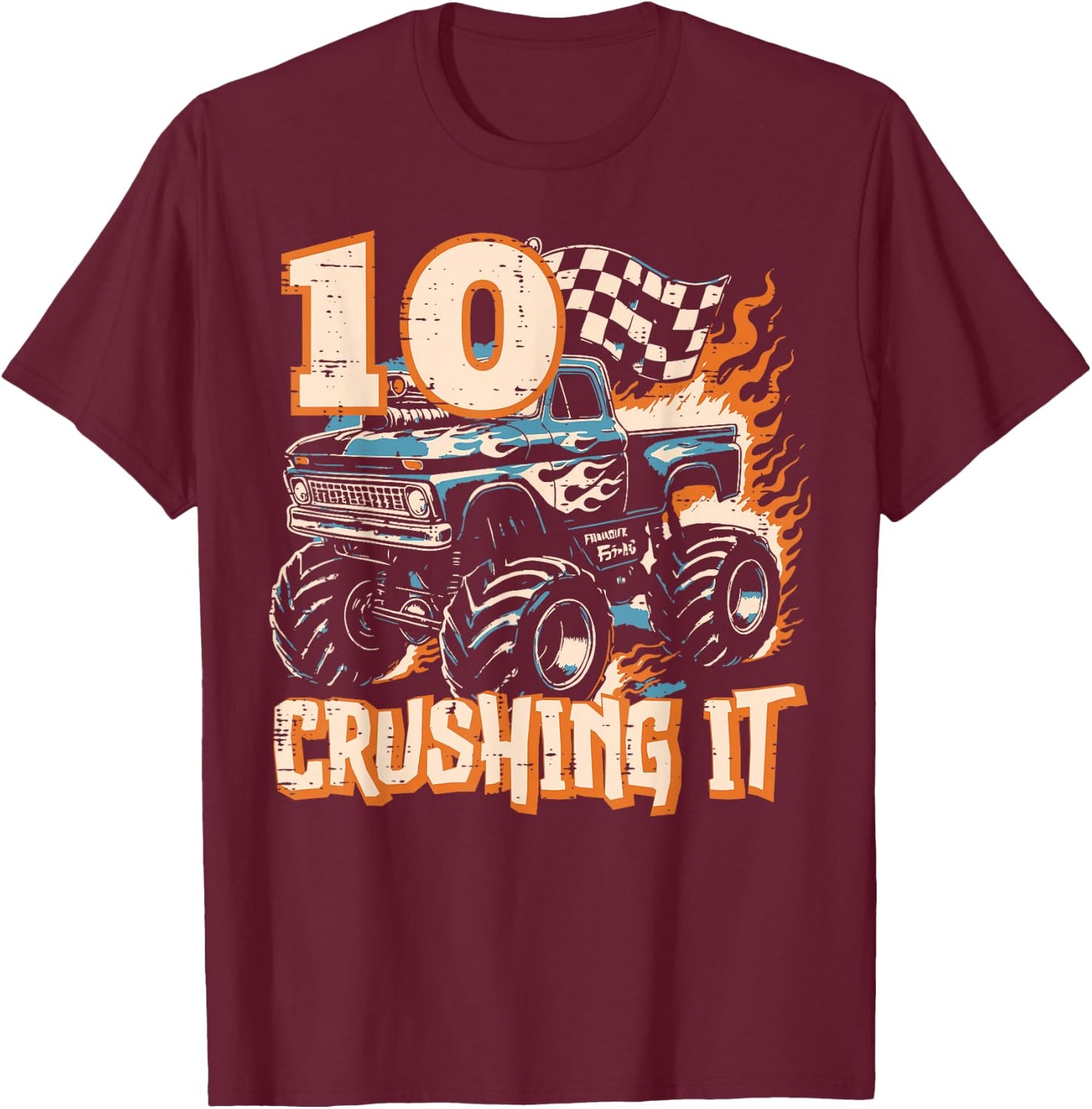 10 Crushing It Monster Truck 10th Birthday Bday Boys Kids T-Shirt - T-Shirt | Maroon