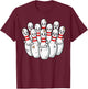 Scared Bowling Pins Faces Funny Meme Bowler Men Women Kids T-Shirt - T-Shirt | Maroon