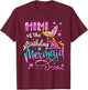 Mimi Of The Birthday Mermaid Matching Family 1st Birthday T-Shirt - T-Shirt | Maroon