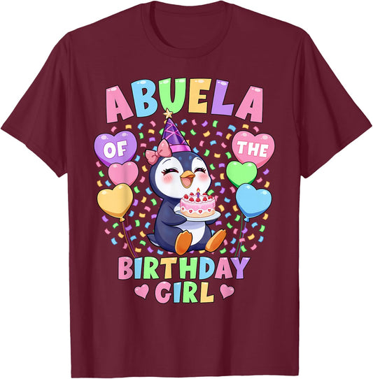 Abuela of The Birthday Girl Shirt | Penguin 1st Birthday T-Shirt - T-Shirt | Maroon