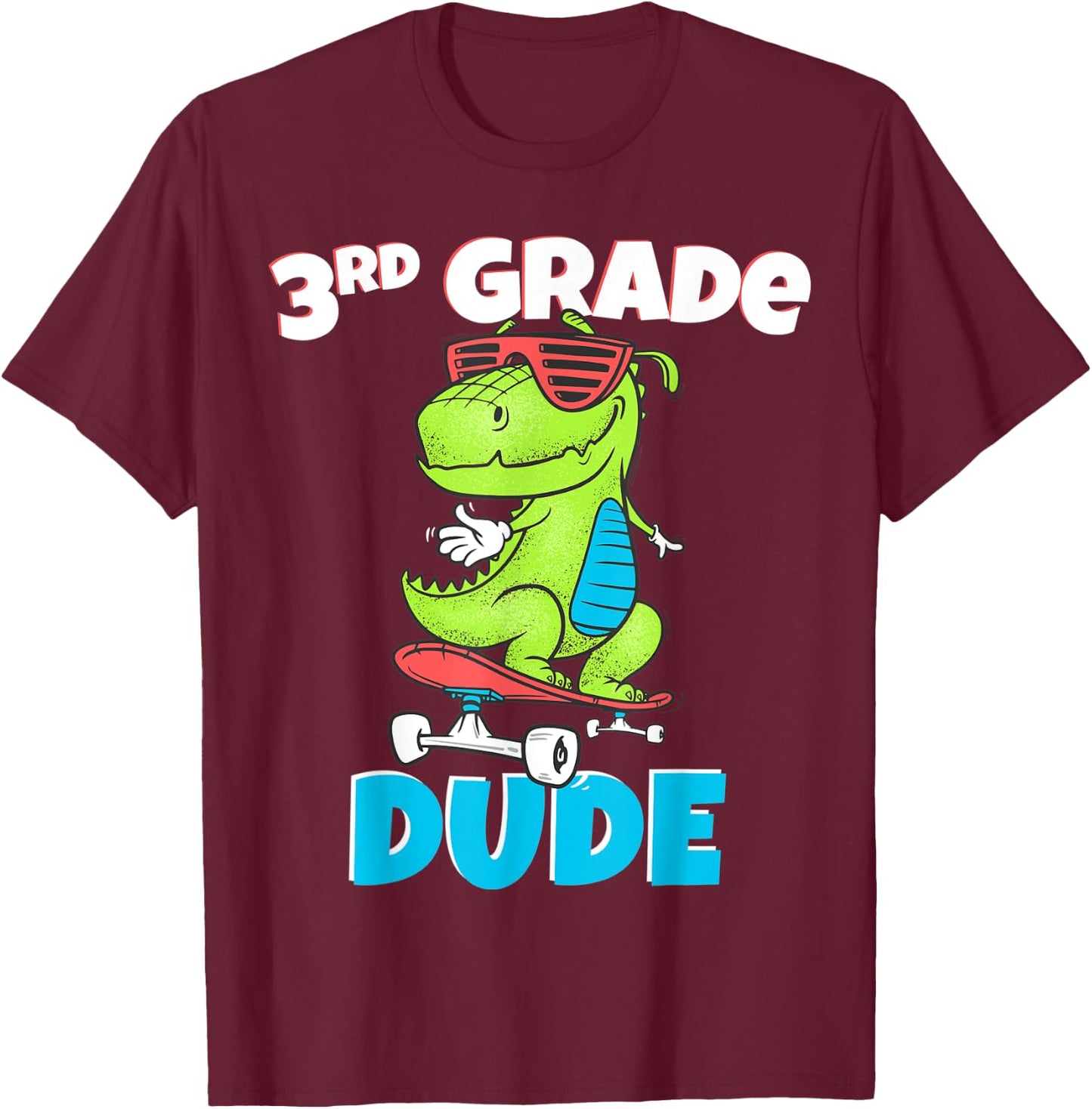 Kids 3rd Grade Dude Shirt Back To School Dinosaur T-Shirt - T-Shirt | Maroon
