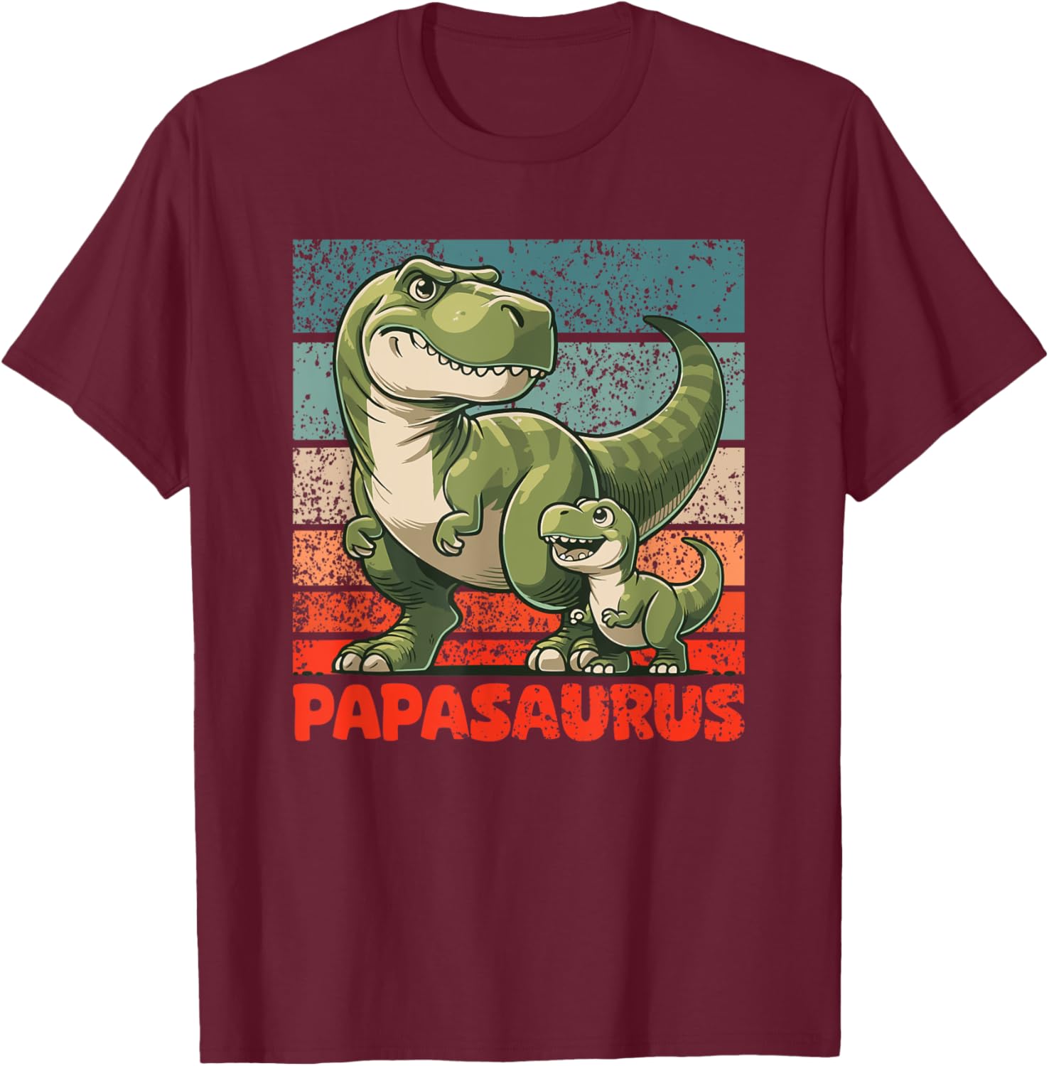 Papasaurus Father's Day Best Dad T-Rex Papa , black T-Shirt - T-Shirt | Maroon