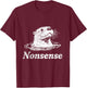 Otter Nonsense T-Shirt - T-Shirt | Maroon