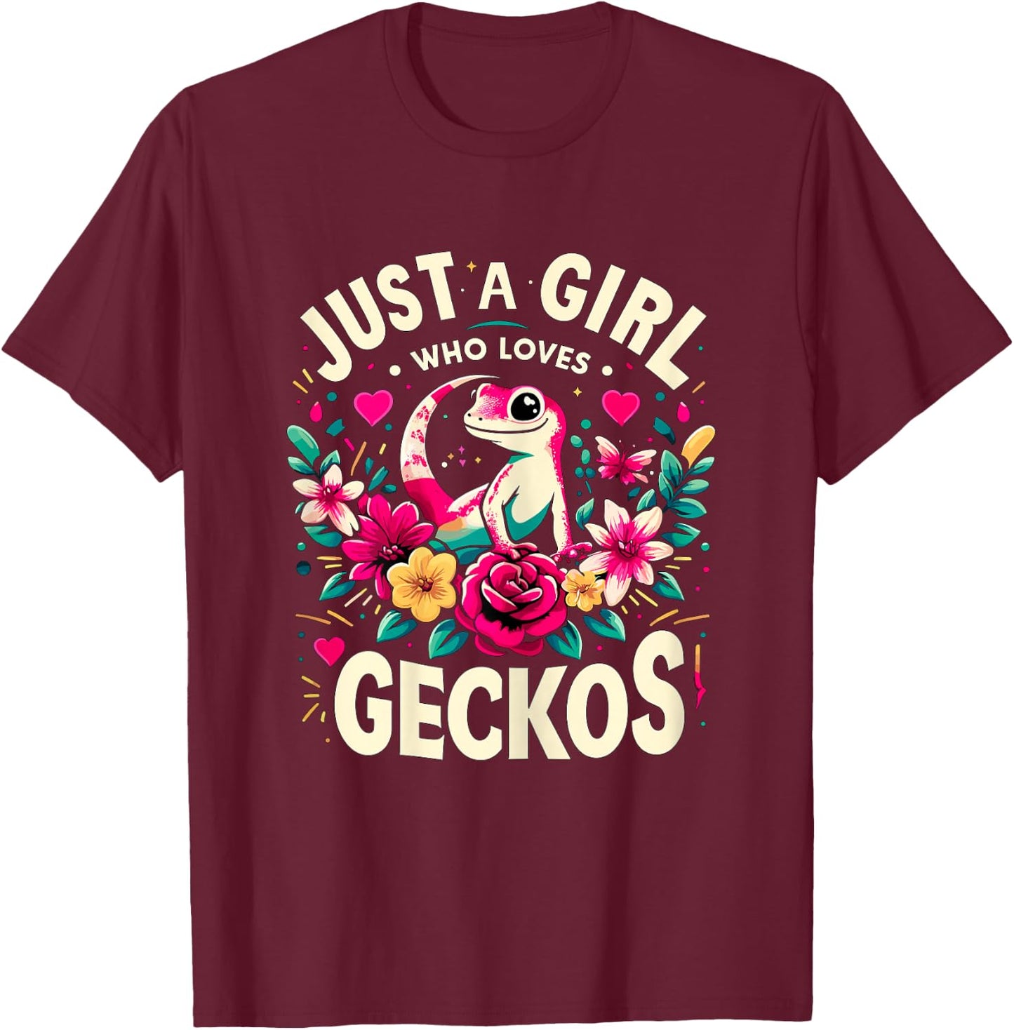 Just a Girl who loves Geckos T-Shirt - T-Shirt | Maroon