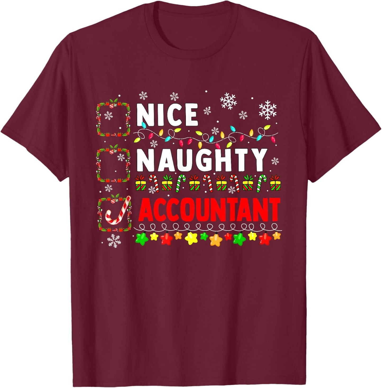 Nice Naughty Accountant Christmas Colorful Matching Job Team T-Shirt - T-Shirt | Maroon