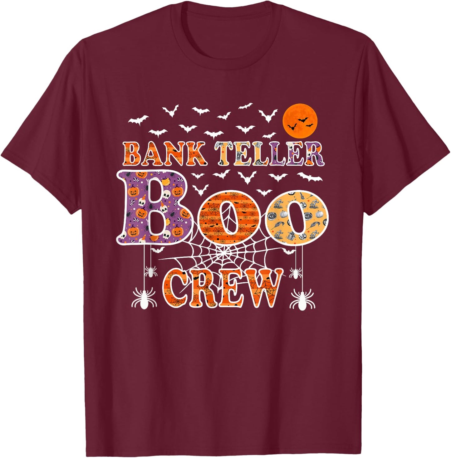 Bank Teller Boo Crew Shirt Funny Halloween Costume T-Shirt - T-Shirt | Maroon