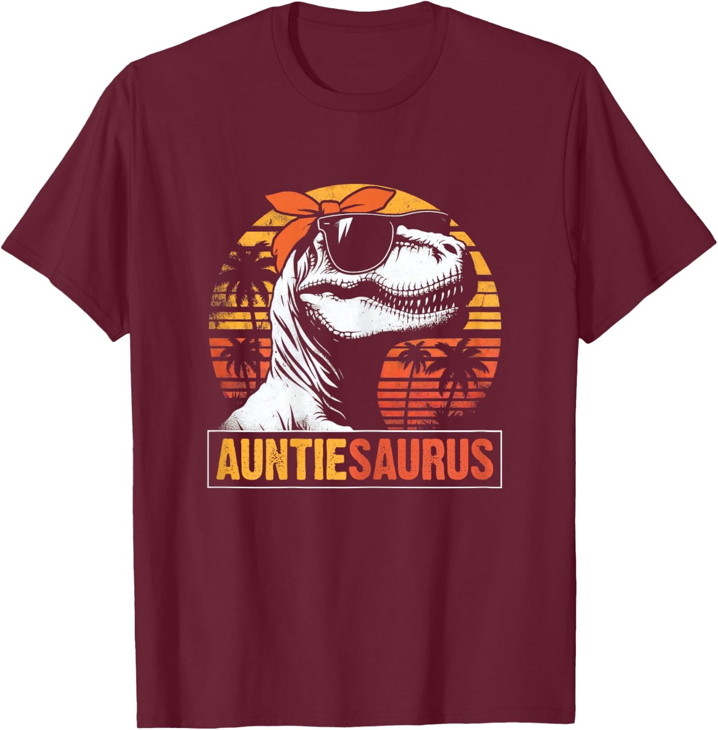 Auntiesaurus Funny T rex Dinosaur Auntie Vintage Mothers Day T-Shirt - T-Shirt | Maroon