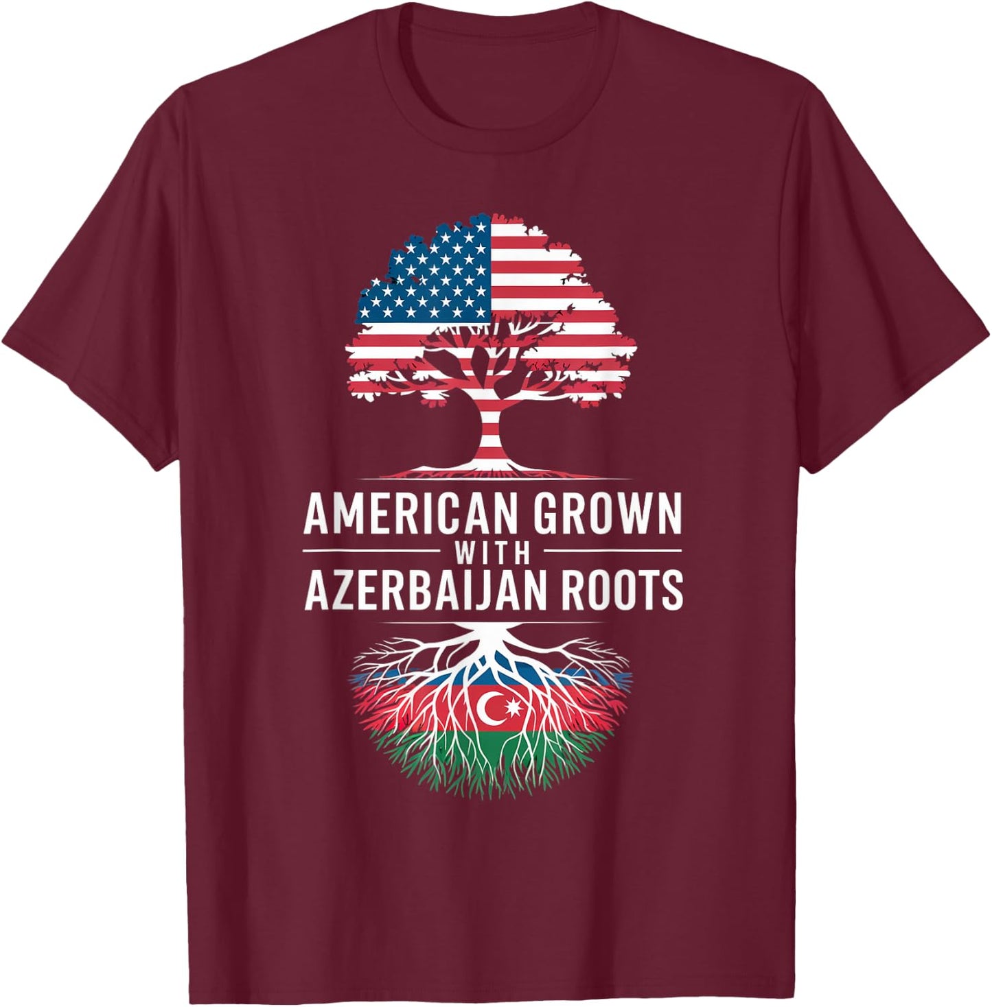 American Grown Azerbaijan Flag Azerbaijani Azerbaijan T-Shirt - T-Shirt | Maroon