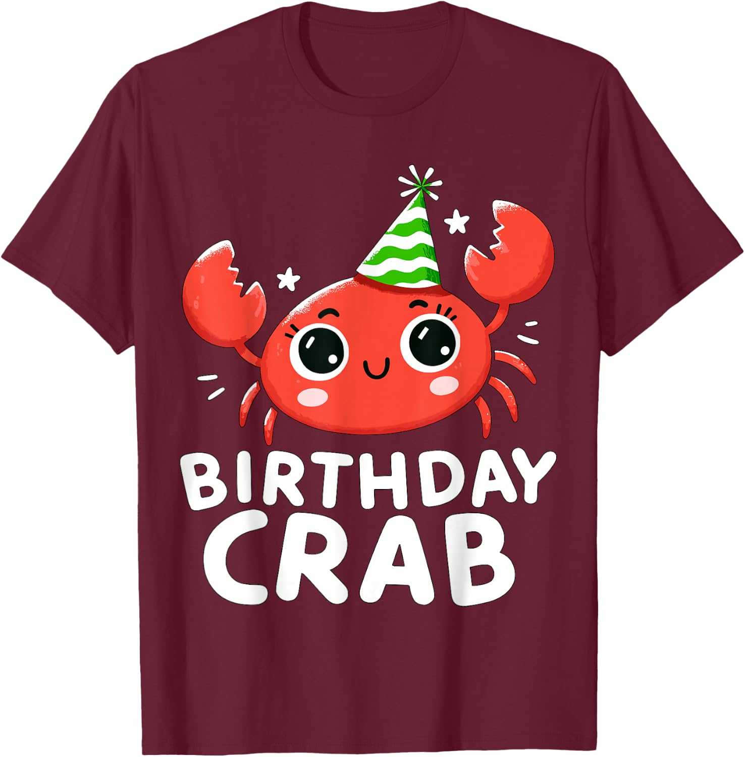 Birthday Crab Party T-Shirt - T-Shirt | Maroon