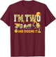 I'm 2 and Digging It Birthday Boy Construction 2 Years Old T-Shirt - T-Shirt | Maroon
