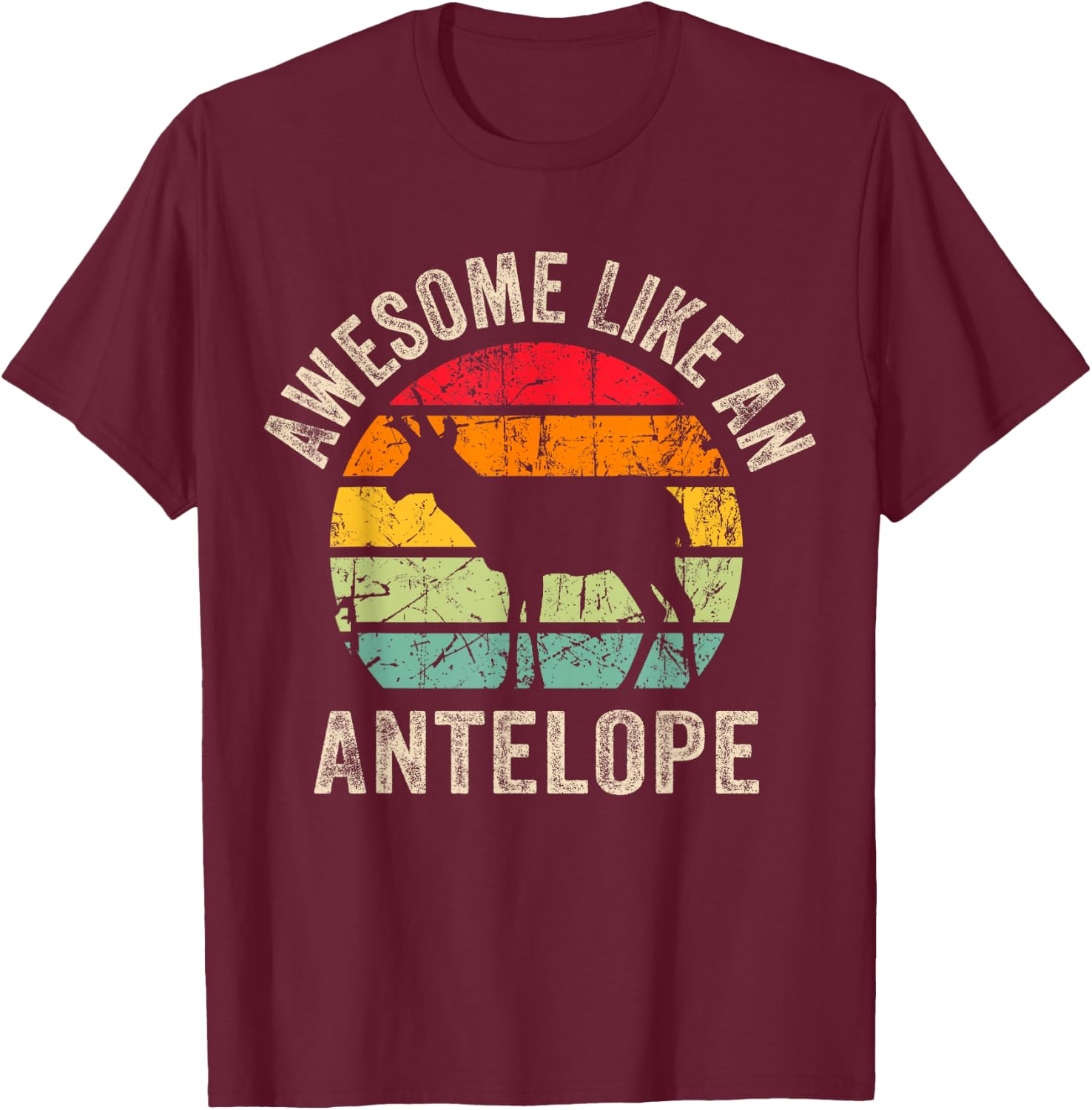Awesome Like an Antelope, Funny Antelope Lover and T-Shirt - T-Shirt | Maroon