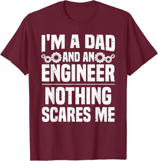Funny Engineer Dad Art Father Day Engineering Lovers T-Shirt - T-Shirt | Maroon