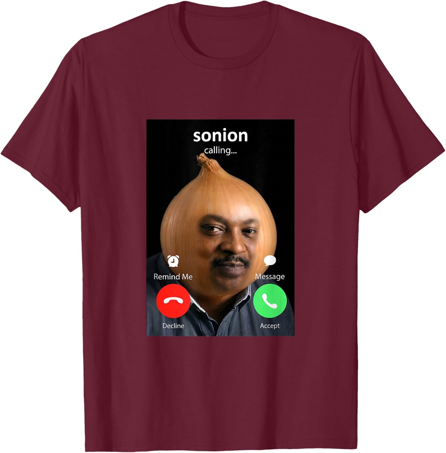 Funny Sonion Calling Tuff Meme GenZ T-Shirt - T-Shirt | Maroon